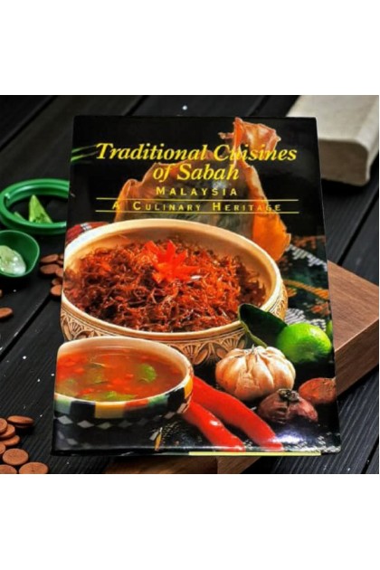 Traditional Cuisines of Sabah: A Culinary Heritage